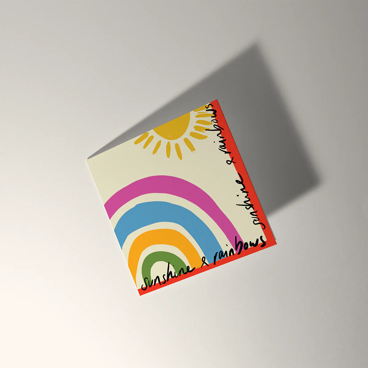 Sunshine and Rainbows | Small Greeting Card