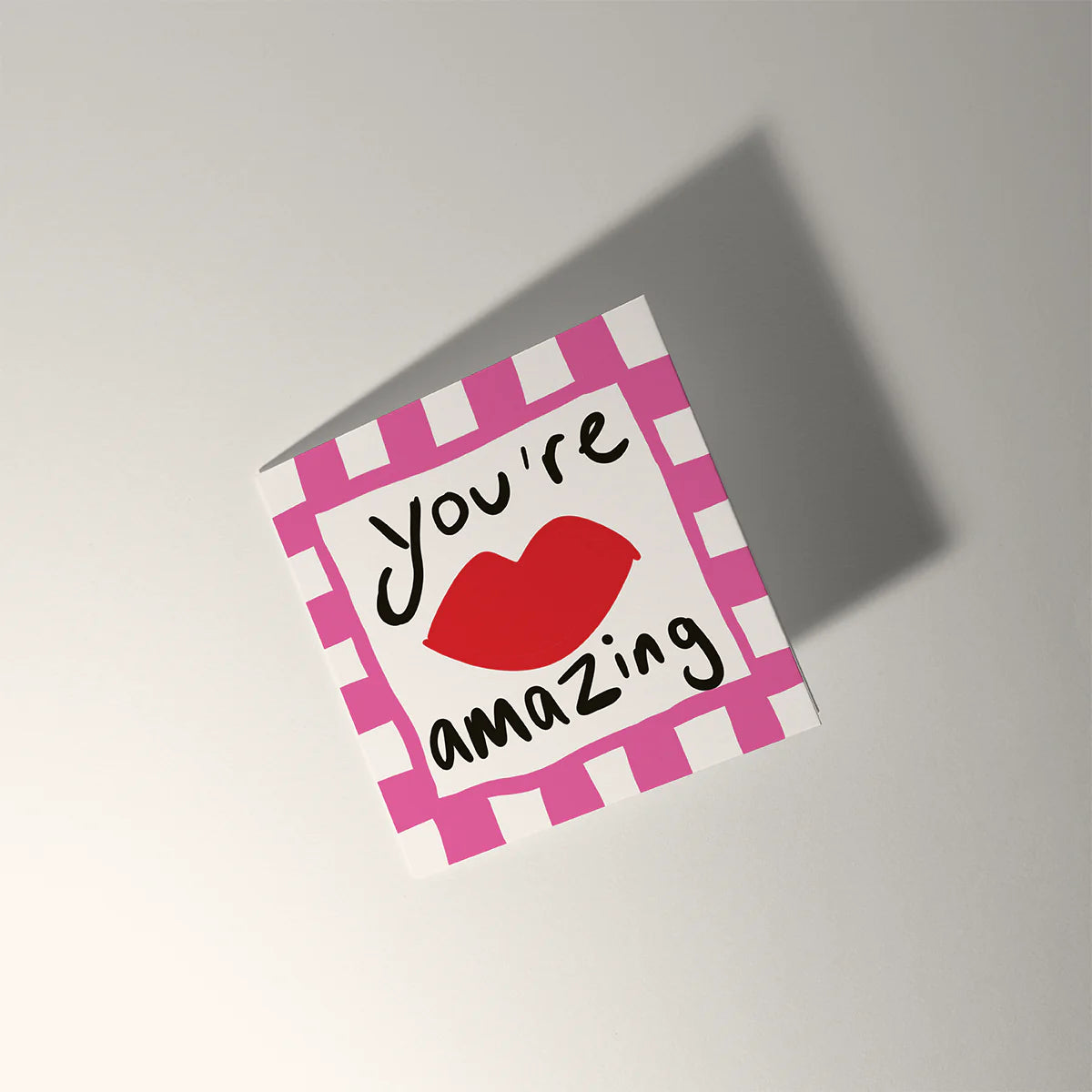 You’re Amazing | Small Greeting Card